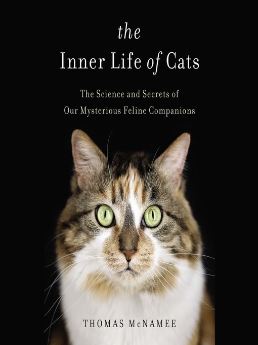 Title details for The Inner Life of Cats by Thomas McNamee - Wait list